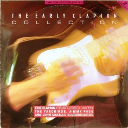 Пластинка Eric Clapton The Early Clapton Collection (2LP)